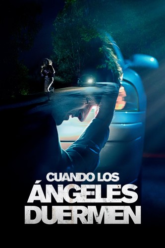 როცა ანგელოზებს სძინავთ (ქართულად) / When Angels Sleep / Cuando los ángeles duermen 