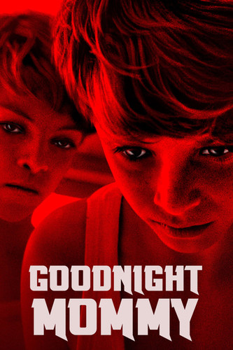 ღამე მშვიდობისა, დედიკო (ქართულად) / Goodnight Mommy / Ich seh ich seh 