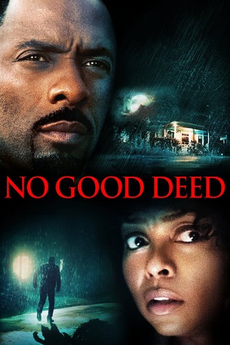 არც ერთი კეთილი საქმე (ქართულად) / No Good Deed / Arc Erti Ketili Saqme 