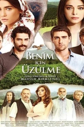 ლაზეთის ცის ქვეშ (ქართულად) / Benim Için Üzülme / Lazetis Cis Qvesh 