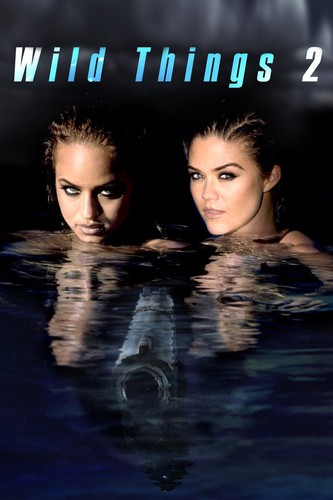 ველური გოგონები 2 / Wild Things 2 / veluri gogonebi 2 