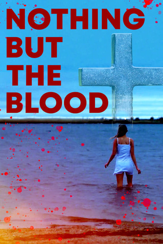 არაფერი სისხლის გარდა / Nothing But the Blood 