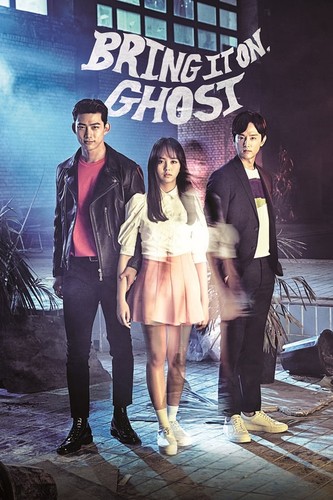 შევებრძოლოთ, მოჩვენებავ! / Bring It On, Ghost / Ssawooja Gwishina 