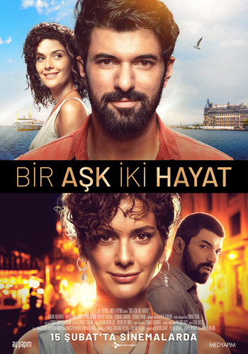 ერთი სიყვარული ორი სიცოცხლე / Bir Ask Iki Hayat 