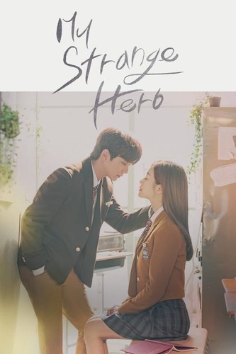 ჩემი უცნაური გმირი / My Strange Hero / Boksooga Dolawadda 