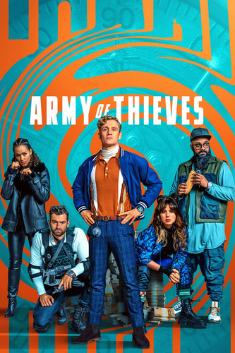 მძარცველების არმია / Army of Thieves 