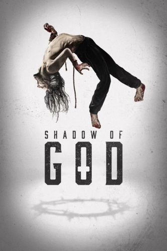 ღმერთის ჩრდილი / Shadow of God 
