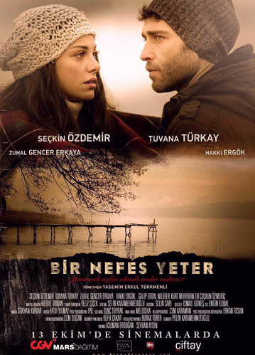 ერთი ამოსუნთქვაც კმარა (ქართულად) / Bir Nefes Yeter / Erti Amosuntqvac Kmara 